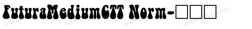 FuturaMediumCTT Norm字体转换